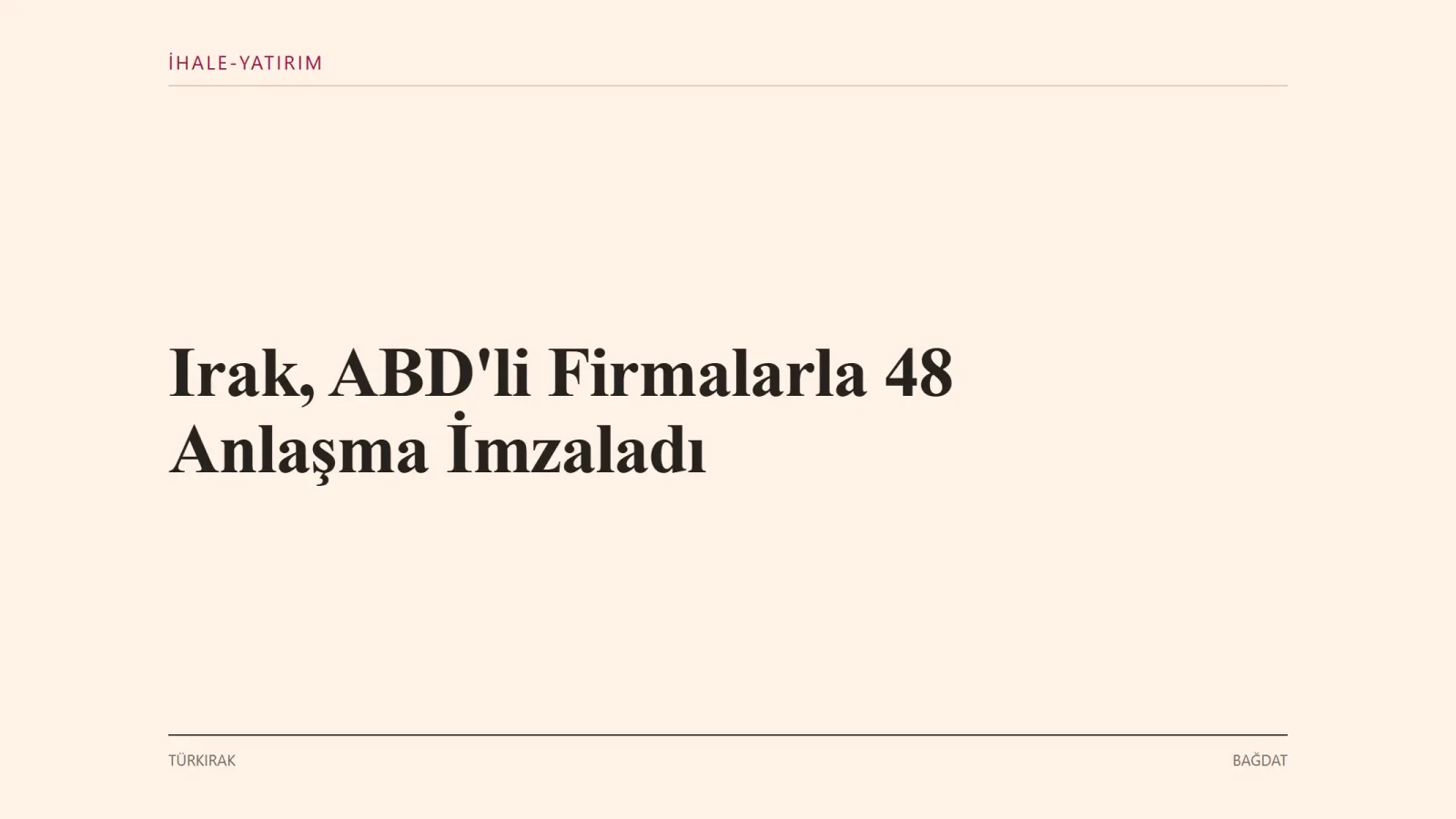 BAĞDAT: Başbakan Ali el-Zaidi himayesinde imzalanan anlaşmalar petrol, elektrik, teknoloji, finans ve tarım sektörlerini…